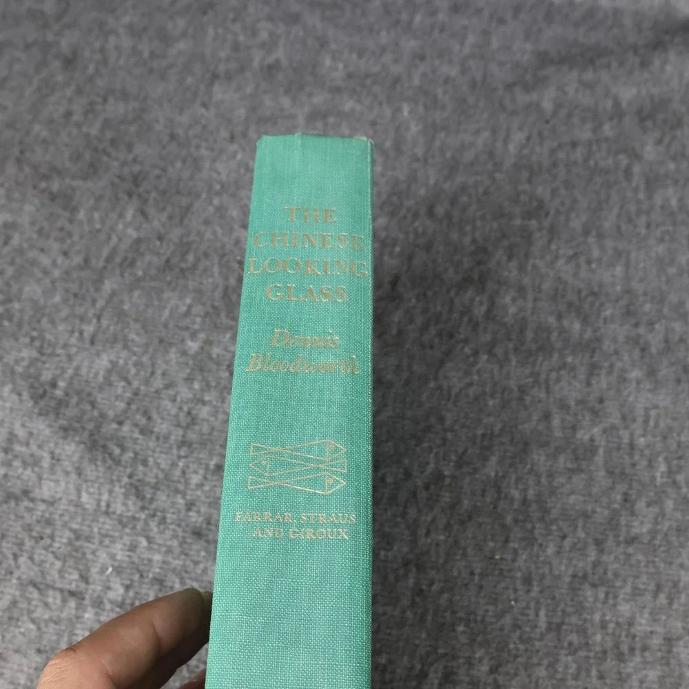 Vintage The Chinese Looking Glass Dennis Bloodworth Green Farrar HC 1st 1967 USA